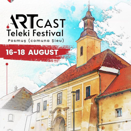 Festivalul ArtCast Teleki la Castelul Teleki din Posmus