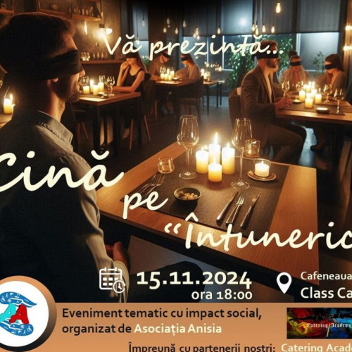 Cina pe întuneric, o experiență unică pentru sensibilizarea comunității