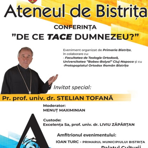 Conferința "De ce tace Dumnezeu?", susținută de Pr. Stelian Tofană, va avea loc la o nouă ediție a Ateneului de Bistrița joi la Palatul Culturii, 14 martie, ora 18.00. Intrarea este liberă!