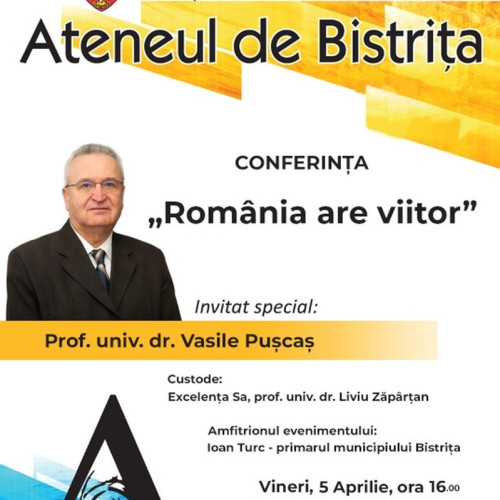 Conferința "România Are Viitor" Va Avea Loc Vineri în Bistrița